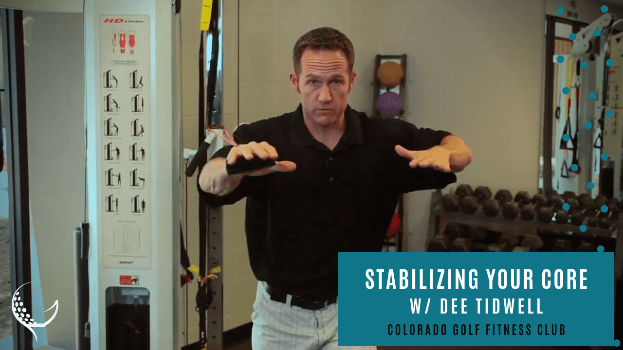 Golf Performance with DEE TIDWELL's Stability Core Training