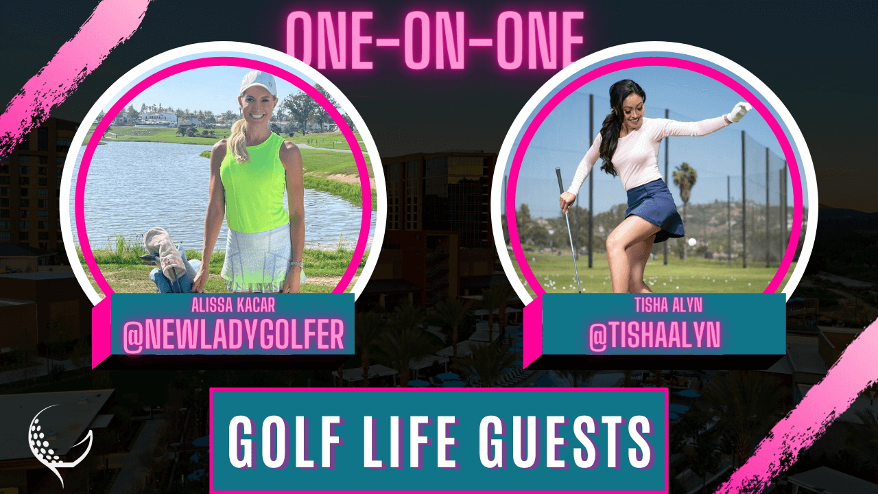 Profile: Tisha Alyn - Golf Life