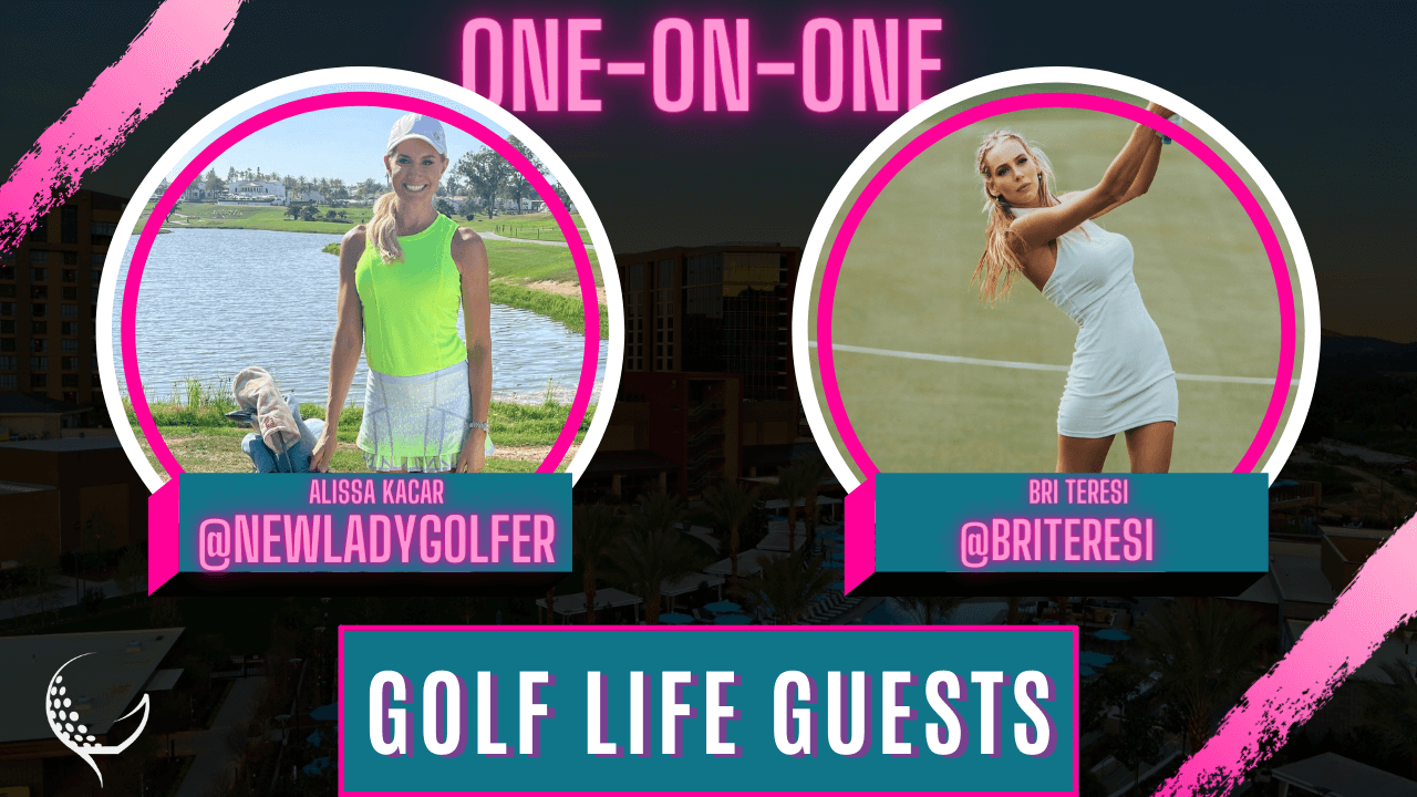 Profile: Bri Teresi - Golf Life